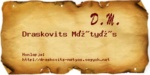 Draskovits Mátyás névjegykártya